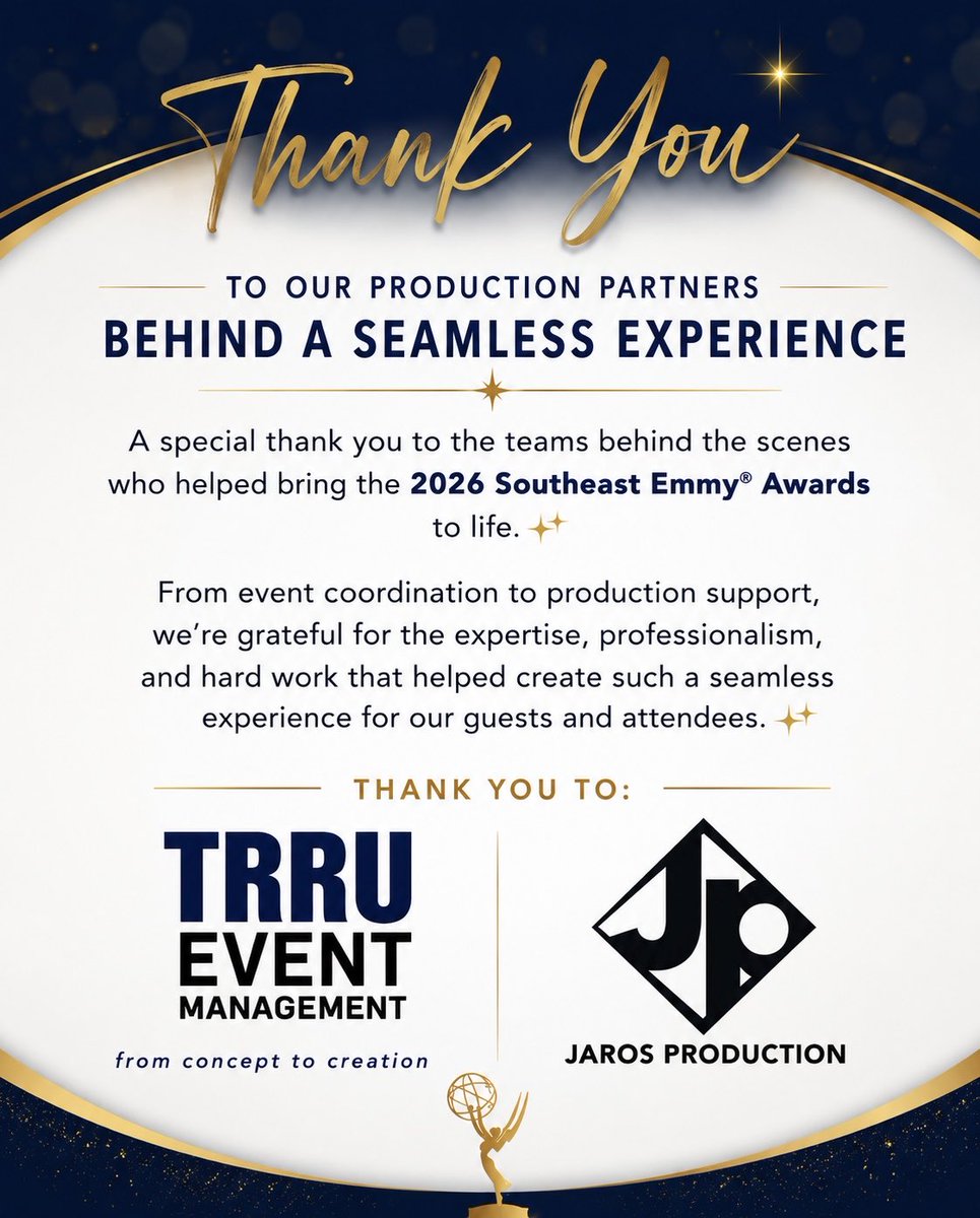 SoutheastEMMY's tweet photo. A special thank you to TRRU Event Management and Jaros Production for the coordination, expertise, and behind-the-scenes support that helped bring the 2026 Southeast Emmy® Awards to life. ✨ https://t.co/YdNNkKNIwt