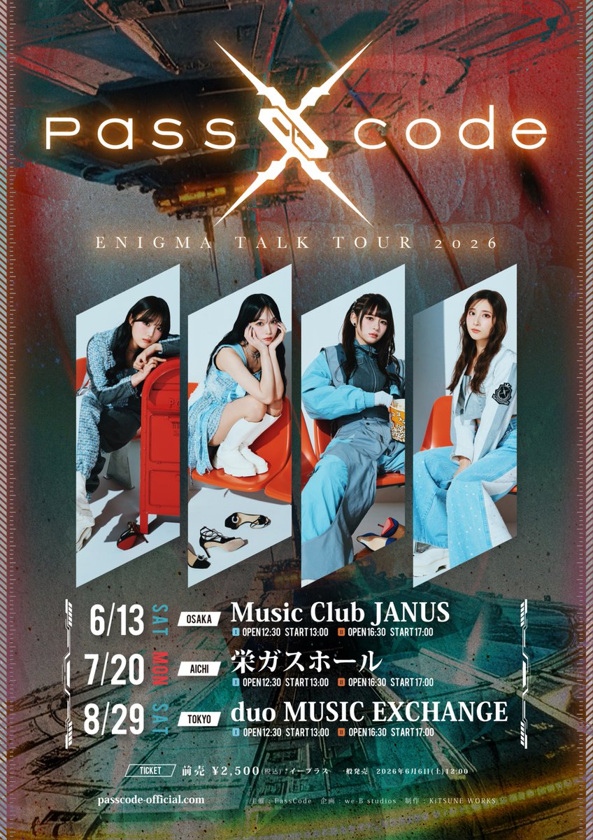 passcodeO's tweet photo. 【お知らせ】
2026年6月より、
「PassCode ENIGMA TALK TOUR 2026」
開催決定🎉

Linkage抽選先行受付中！
https://t.co/zpmYH16Ryr

詳しくはこちら！
https://t.co/Rqf6z5wjLl

#PassCode #ENIGMA #Linkage https://t.co/zAvX5WyEys