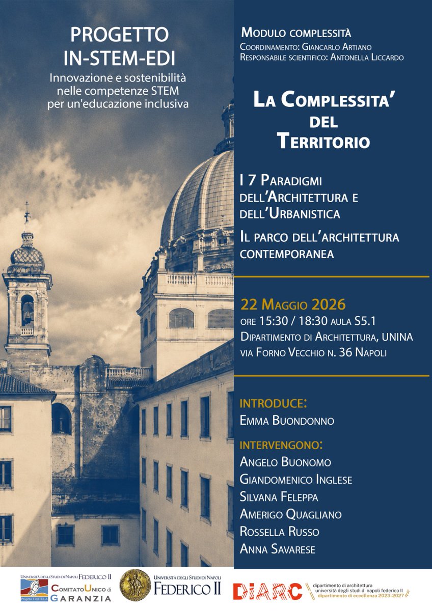 AmerigoQ's tweet photo. Per chi vuole partecipare "La complessità del territorio" "I 7 paradigmi dell'architettura e dell'urbanistica - Il parco dell'architettura contemporanea" a Napoli al DiARC via Forno Vecchio n.36 aula S5.1 ore 15,30 il prossimo venerdì 22 maggio https://t.co/XPL3d43MG6