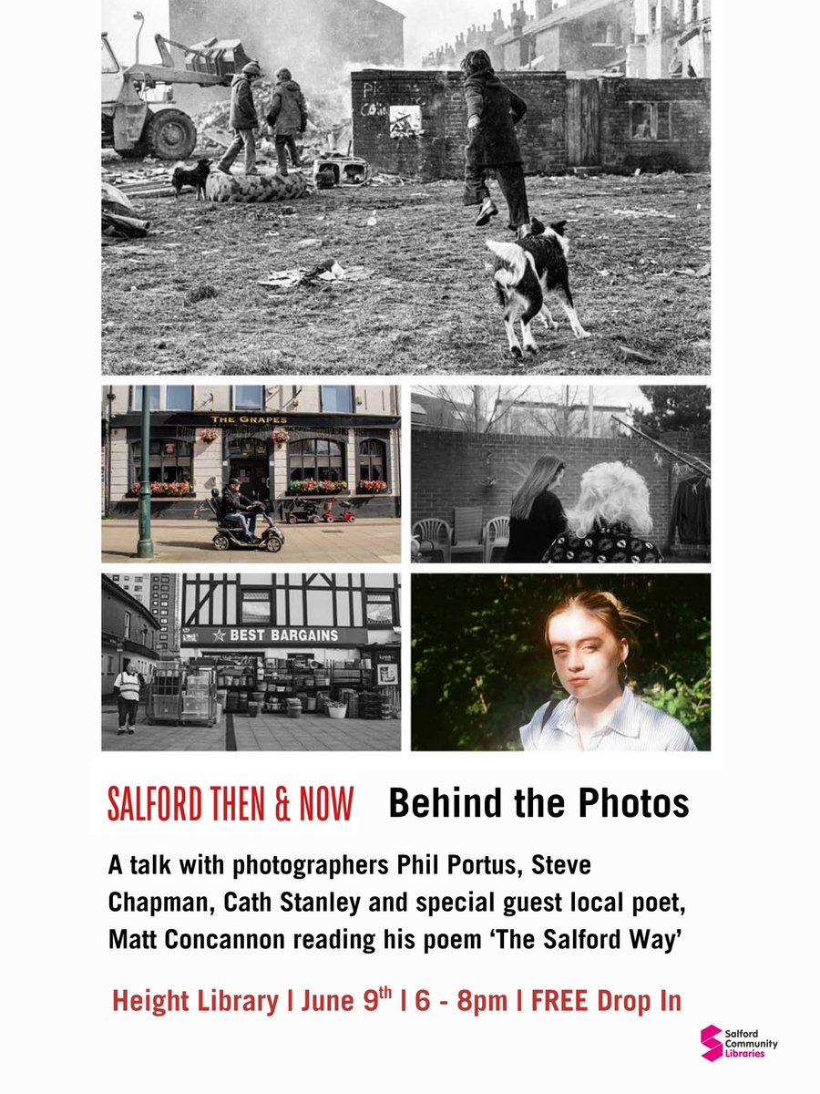 SalfordLibrary's tweet photo. Go behind the scenes at the Salford Then &amp; Now exhibition at Height Library with the photographers  as they discuss their inspiration, the photos, &amp; the contrast between past &amp; present.

Afterwards local poet Matt Concannon @thethirstypoet_co will read his poem 'The Salford Way.' https://t.co/aKNeqUYglM