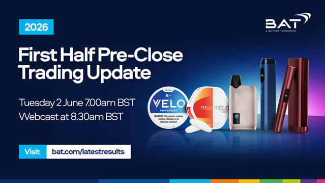 BATplc's tweet photo. We will publish our 2026 First Half Trading Update on Tuesday 2 June at 7am BST.
 
Our Chief Executive Tadeu Marroco, Interim Chief Financial Officer Javed Iqbal, and Group Head of Investor Relations Victoria Buxton, will host a conference call at 8.30am BST.
 
For more details and to join the webcast visit: https://t.co/5hZzMtBIQ4.
 
#PreCloseUpdate #BAT #Results #InvestorRelations