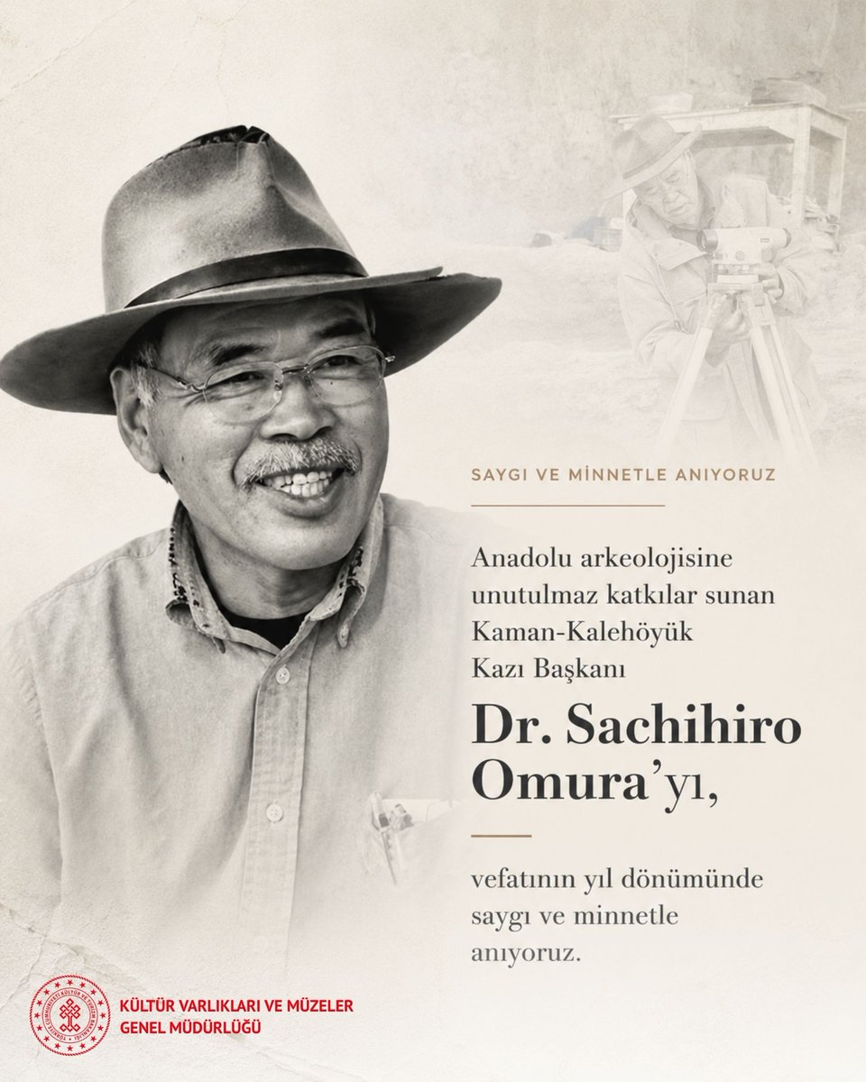 kvmgm's tweet photo. Türk arkeolojisine yarım asra yakın süre özveriyle hizmet eden ve Anadolu'nun tarihsel derinliğine değerli katkılar sunan Dr. Sachihiro Omura'yı vefatının birinci yıl dönümünde saygıyla anıyoruz. 

1986 yılından itibaren Kırşehir Kaman-Kalehöyük kazılarına başkanlık eden, Japon Anadolu Arkeoloji Enstitüsü'nün kurucusu ve Türkiye Cumhuriyeti Liyakat Nişanı sahibi Dr. Omura, yaşamını bu toprakların tarihini aydınlatmaya adamış saygın bir bilim insanıydı.

Türkiye ile Japonya arasında kurduğu güçlü kültür köprüsüyle hatırlanan değerli hocamızın bilim dünyamıza bıraktığı mirası daima saygı ve minnetle yaşatacağız.

#SachihiroOmura #KamanKalehöyük #Arkeoloji #KVMGM