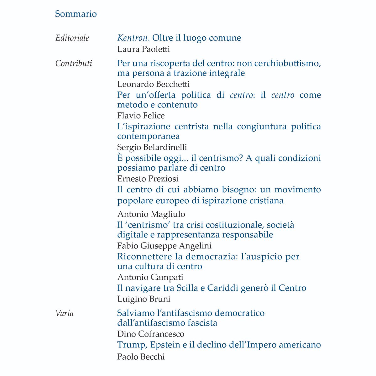 paradoxareview's tweet photo. Siamo lieti di ricordare l'uscita di #Paradoxa 1/2026 "Palla al centro. Identikit del partito che (ancora) non c'è", a cura di #LeonardoBecchetti e #FlavioFelice.

Per richiedere copia del fascicolo: https://t.co/8bfN44rDNz https://t.co/hO8hpn6cpM