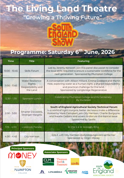 SouthEngShows's tweet photo. The #SouthofEnglandShow Living Land Theatre programme is here! 🧑‍🌾 🎭 

Thank you to Principal Sponsors @PlumptonCollege and @VirginMoney and Associate Sponsors Longbridge, @pragmaticlaywer, @Savills, @CLM_consultancy, @TheAHDB, @KrestonReeves and @InnovationforAgriculture https://t.co/vNZmkQwWY5