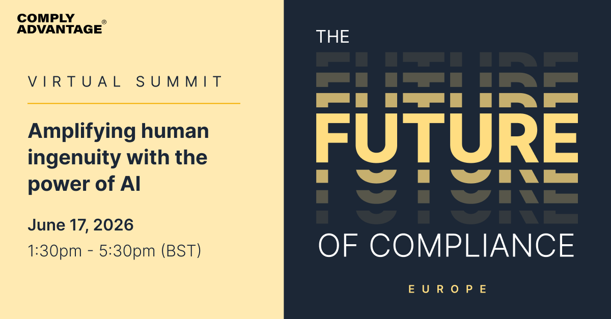 ComplyAdvantage's tweet photo. 🇬🇧🇪🇺 Get ready – The Future of Compliance Summit: Europe is here! 

Join our panelists and compliance leaders for a half-day virtual deep dive into:

🤖 AI in real-world compliance
📚 AMLA and the 2027 AMLR reforms
💳  The forces shaping European payments

https://t.co/PvIWnyJB1F https://t.co/neuwjR5ewh