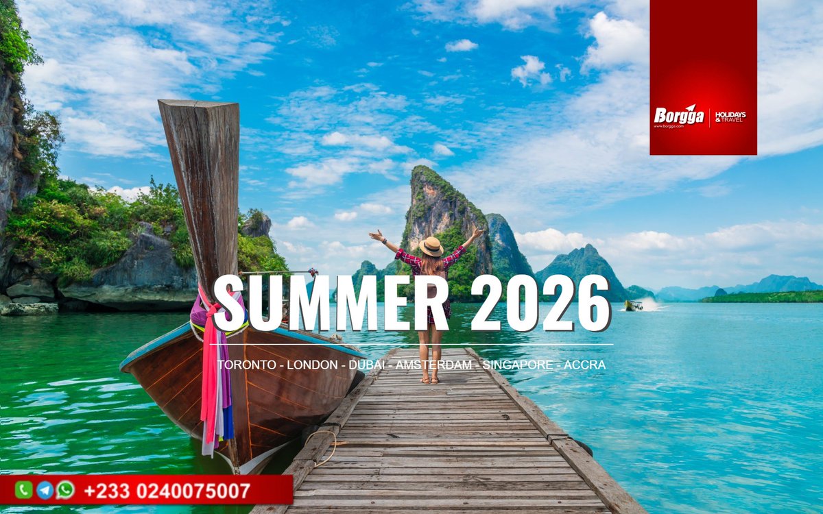 borgga's tweet photo. Plan Your 2026 Summer Holidays With Borgga.
Call/ WhatsApp: 0240075007
#VistToronto #VisitLondon #VisitDubai #visitAmsterdam #VisitSingapore #VisitAccra #fifawc2026 https://t.co/ESS6il4YET