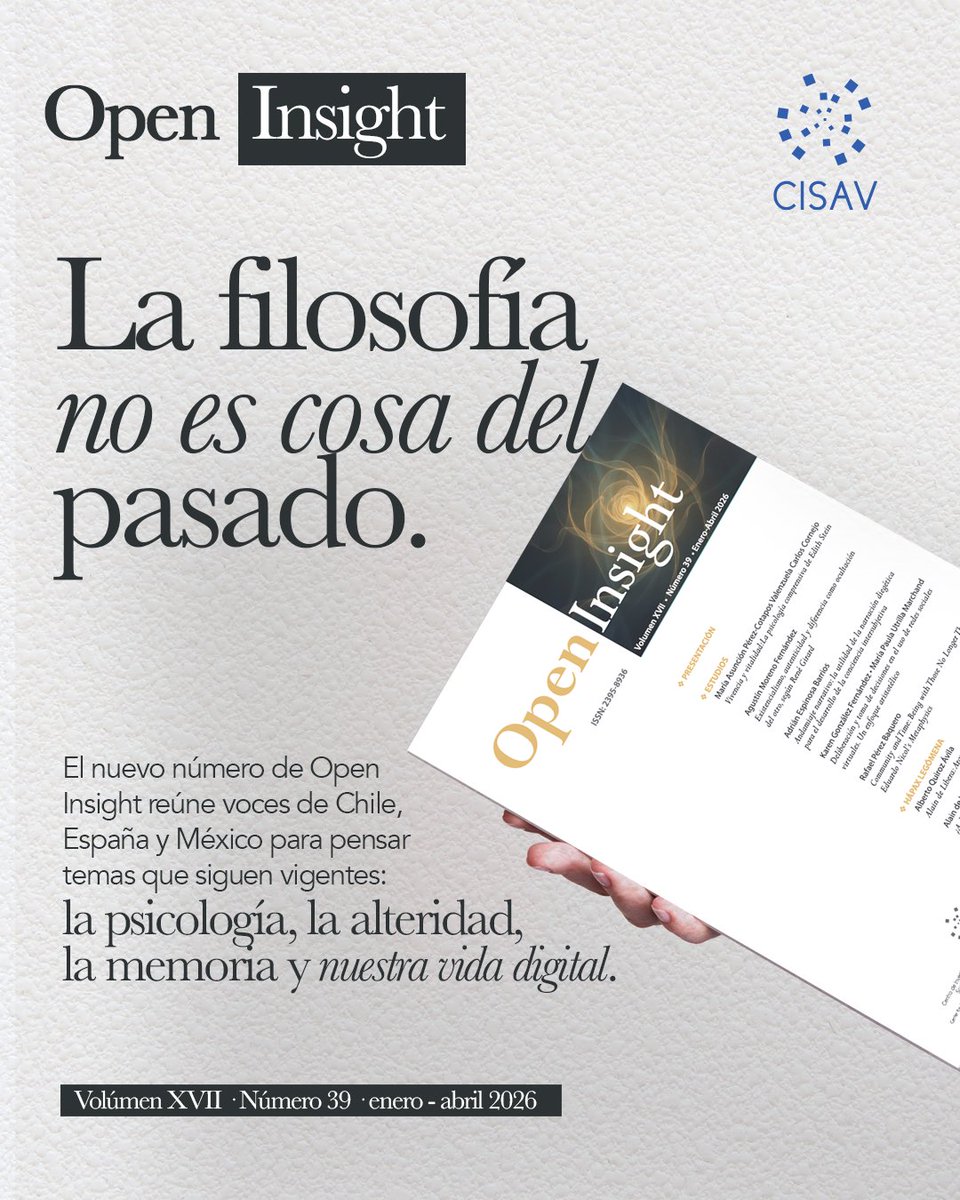 CISAV's tweet photo. #OpenInsight #CISAV 📢  ¿Y si lo que creemos sobre el ser humano está incompleto? Ya está disponible el nuevo número de Open Insight Vol. 17, n. 39 · 2026. 🔗 Descarga el número completo aquí: https://t.co/MZstVF8Tql https://t.co/Wr3OEcJhFj