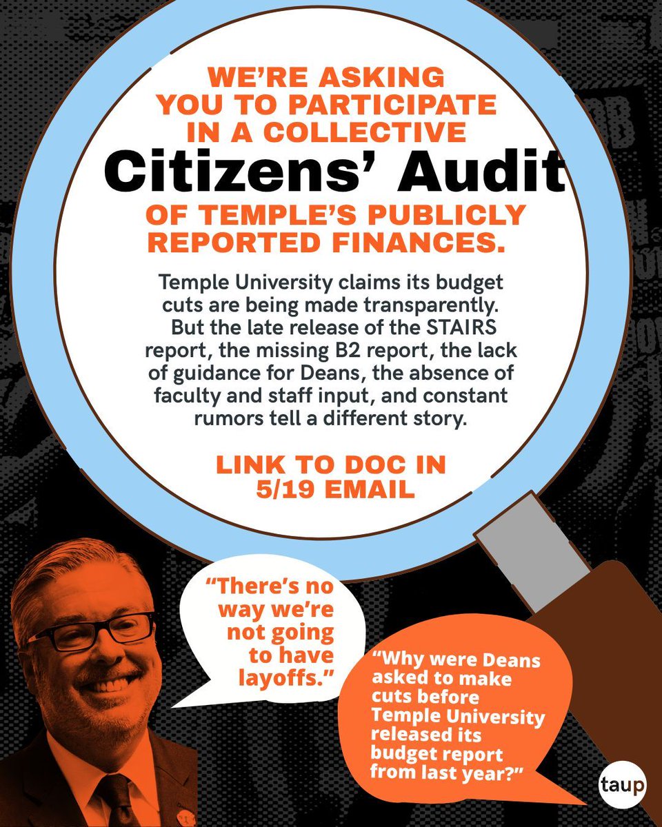 TAUP's tweet photo. 📢 Members! We're asking you to participate in our Citizens' Audit of Temple's Publicly Reported Finances.  
➡️ Members can find the link to the document in their 5/19 email with instructions. https://t.co/NsjMzFzzyr