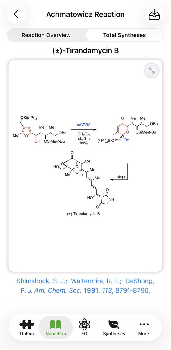 SynStrategy's tweet photo. The Achmatowicz reaction transforms a furyl alcohol into a dihydropyranone via an oxidative rearrangement using Br₂, NBS, or mCPBA.

This transformation was applied in the #TotalSynthesis of (±)-Tirandamycin by the DeShong group. Links in thread! https://t.co/cQwrG7VK89