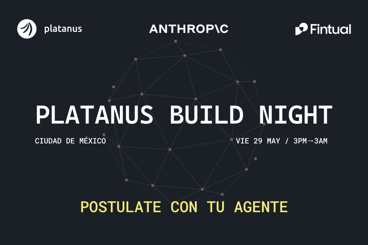 fintual's tweet photo. Anthropic estará en Fintual 🇲🇽

Postula al Platanus Build Night en nuestras oficinas. 

25 builders. 12 horas construyendo. Mucho café.

Postúlate con tu agente 👇
https://t.co/a6O0Zfa5ZQ

@_platanus @AnthropicAI https://t.co/p0SMrLSkrp
