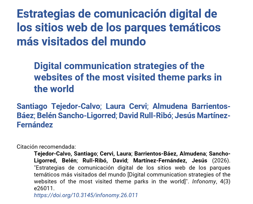 revistainfonomy's tweet photo. Estrategias de comunicación digital de los sitios web de los parques temáticos más visitados del mundo por
@santiagotejedor Laura Cervi @BarrientosAlmu
Belén Sancho-Ligorred, David Rull-Ribó, Jesús Martínez-Fernández en #revistainfonomy 
https://t.co/s7yLZv6Nlh
#Parquestemáticos https://t.co/xKq0WmgY5H