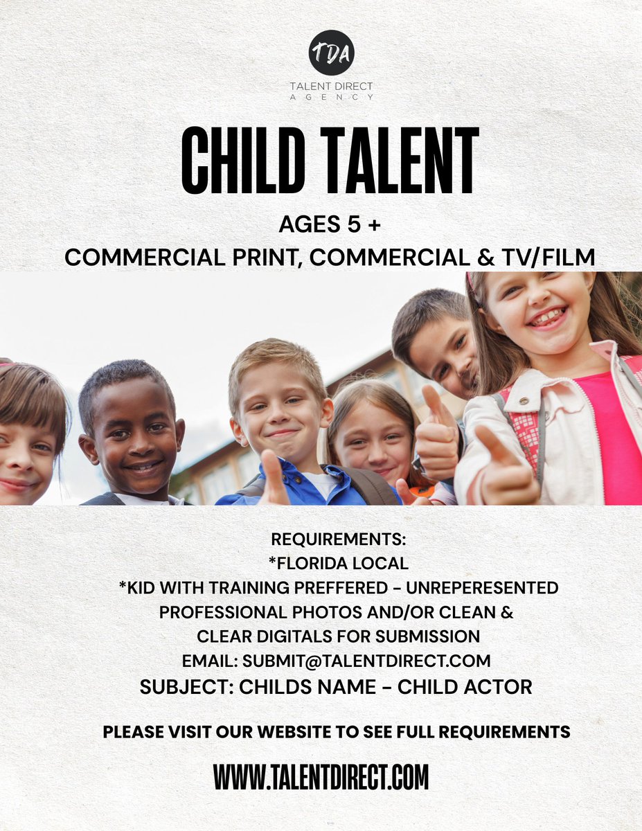 TalentDirectFL's tweet photo. We are now onboarding Kids ages 5 and over, please see flyer for details. 
No dms or calls please. Submissions will only be considered via email. Feel free to share! 
Check out our requirements at https://t.co/hPWSTWJ2Sq https://t.co/weOrrqs4n5