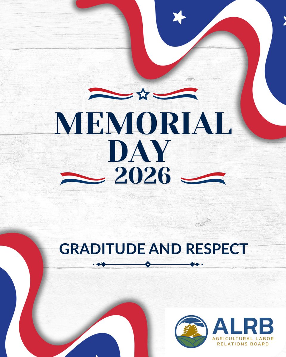 alrb_ca's tweet photo. This Memorial Day, the ALRB pays tribute to the courageous individuals who gave their lives while serving in the United States Armed Forces. We are also grateful to all veterans and military personnel for their continued service, sacrifice, and dedication to our nation.

Please note that all ALRB offices will be closed on Monday, May 25, in observance of the holiday. 
#MemorialDay #ALRB #LaborRights