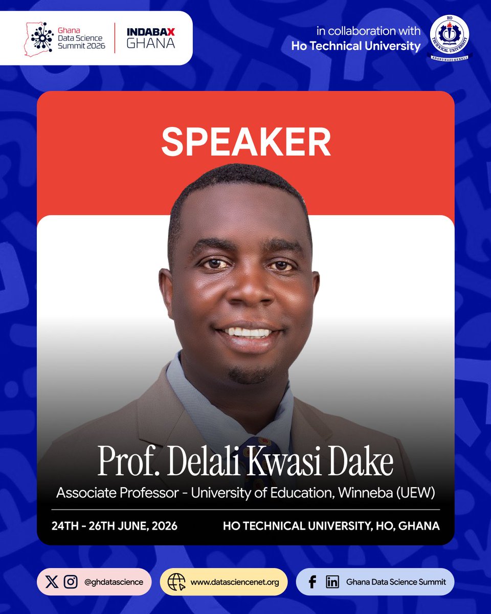 ghdatascience's tweet photo. Prof. Delali Kwasi Dake joins #GDSS2026 with a talk on: “Building AI Systems in Low-Data Environments: Practical Strategies for Researchers and Students in Ghana.”

His work spans AI, data science, reinforcement learning, AI ethics, and digital innovation.

#IndabaXGhana2026 https://t.co/YRd3dGZS4P