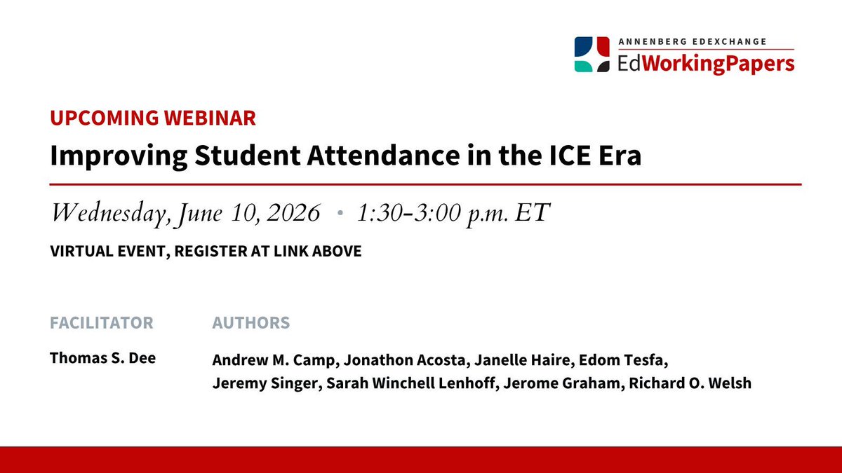 AnnenbergInst's tweet photo. Register now for the June 17 EdWorkingPapers webinar facilitated by Thomas Dee and featuring Andrew Camp, Jeremy Singer, and their co-authors.

https://t.co/E1aRnGljfy https://t.co/SaiiyxP97C