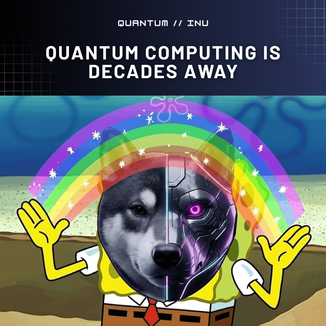 Quantum_Inu's tweet photo. Day plot twist: most altcoins, memecoins and basically all crypto are built on math a quantum computer could shred🛸

If your coin isn't post-quantum resistant, it’s a ticking clock.

I am built to survive every threat today and in the future. Hyper-secure and 100% time-travel proof! 🚀