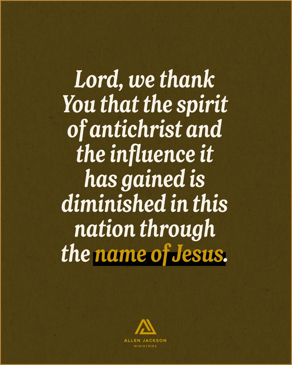 allenjacksonmin's tweet photo. Lord, thank You for all the ways we see You moving. Thank You for the freedom to proclaim the gospel in the earth. Thank You for the men and women who have given themselves to its cause and for the sacrifices that have been made. 

We pray for our own nation. May the truth be told. May it be shouted from the housetops. May the deception, fraud, and theft be exposed. May we have a heart to choose You. May our schools return to a biblically-centered worldview. May our universities be delivered from indoctrination. We thank You that the spirit of antichrist and the influence it has gained is diminished in this nation, through the name of Jesus. We praise You for it.

We thank You for Your Church in the earth. Lord Jesus, You are the Head of the Church. There's no expression of evil that intimidates or threatens You. We pray that we might grow—that through Your Spirit, we wouldn't just maintain the status quo, but we would have a heart from You to be the hands and feet of the Living God in the earth. Give us the strength, wisdom, and determination we need. May we have a spirit of encouragement to help one another. In Jesus' name, amen.