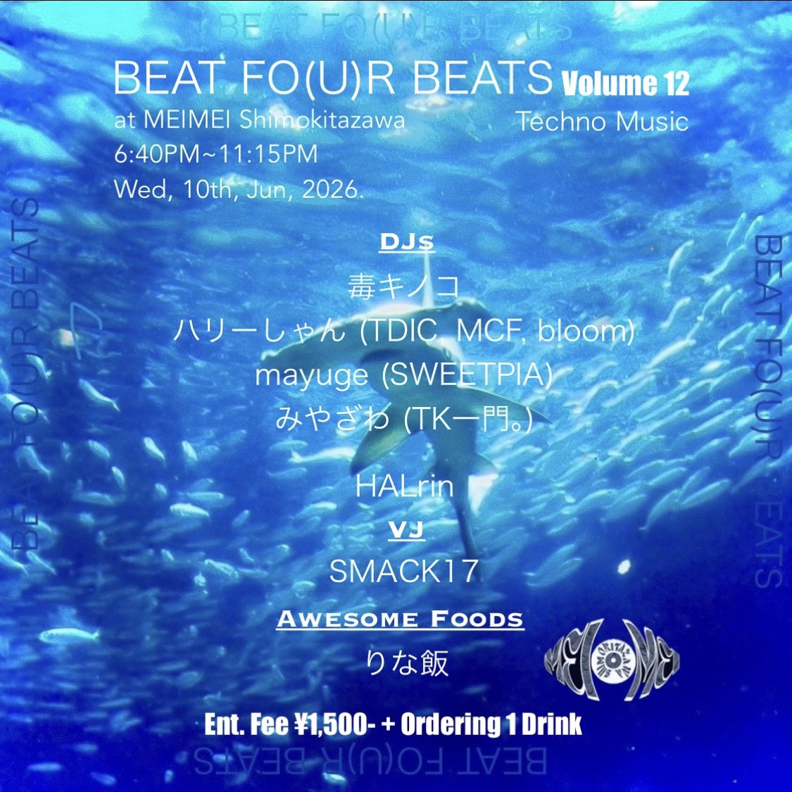 HALrin9's tweet photo. 【BEAT FO(U)R BEATS Volume 12】
Wed, 10th, June, 2026.
@ MEIMEI Shimokitazawa
おかげさまで隔月ながら12回目❗️
普段仲良くして頂いてる方
最近DJを始めた勢いのある方などなど
強力布陣でお待ちしてます♪
いつも通り
VJ:SMACK17さんと給食:りな飯さんで
おもてなしです❤️🔥
#BT4BTS #HALrin https://t.co/EUilnOi50i