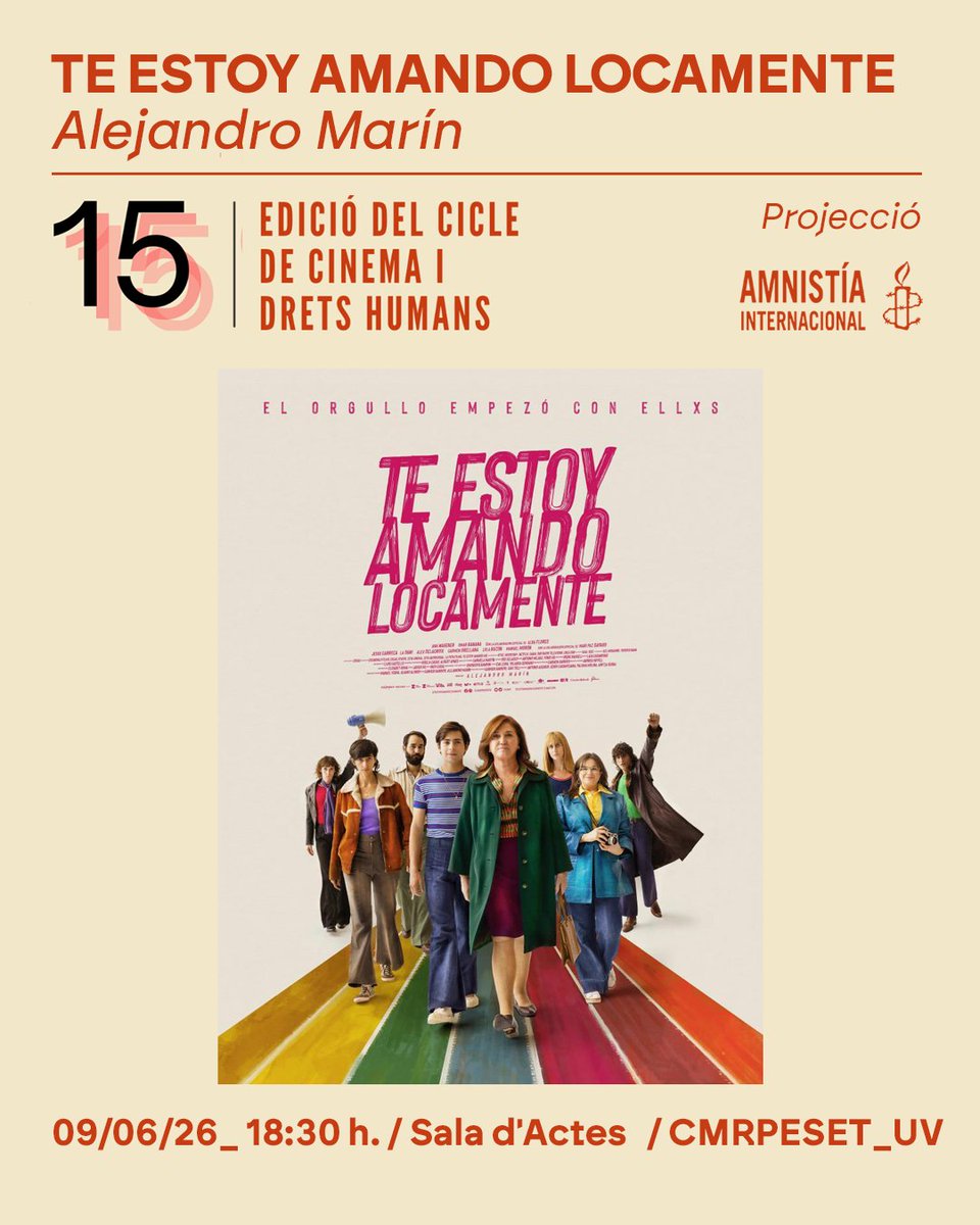 CMRectorPeset's tweet photo. 15 Edició del Cicle de Cinema i Drets Humans 2025-2026

 Projecció de Te estoy amando locamente d'Alejandro Marín, 2023, 127'

 09/06/2026 18:30h Sala d'Actes

 Entrada gratuïta. Fins a completar aforament. https://t.co/mmABrztoRS