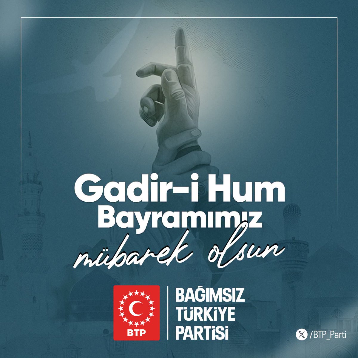 BTPBursail's tweet photo. Gadir-i Hum Bayramı kutlu olsun!
Bu mübarek günün; başta ülkemiz olmak üzere tüm İslam coğrafyasına birlik, adalet ve huzur getirmesini diliyoruz.

#gadirihumbayramı https://t.co/wmRZ5nPUYo