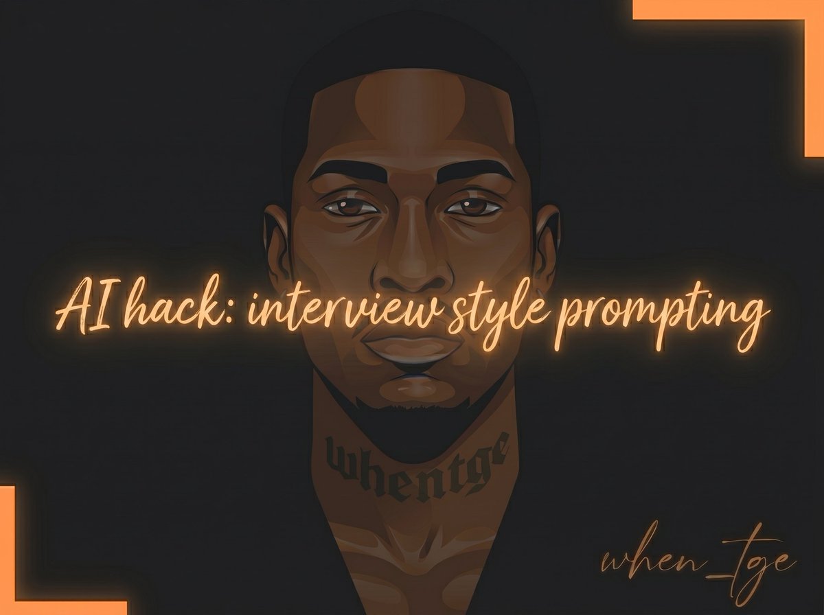 when_tge's tweet photo. Good afternoon fellas.

I'll share with you one prompting style that many of you may not be aware of.

It's called 'the interview-style prompting'

You know sometimes you want to write on something and you may not have the defined parameters.

Instead of forcing a prompt and getting a generic output, you let the AI interview you first.

You tell it your topic, then it asks you questions. You answer. It builds context from your actual thoughts, not assumptions.

The result you'll get is output that sounds like you wrote it, because in a way you did.

Try it next time you're stuck in your head

Example: "I want to write about [topic]. Ask me questions before you begin.