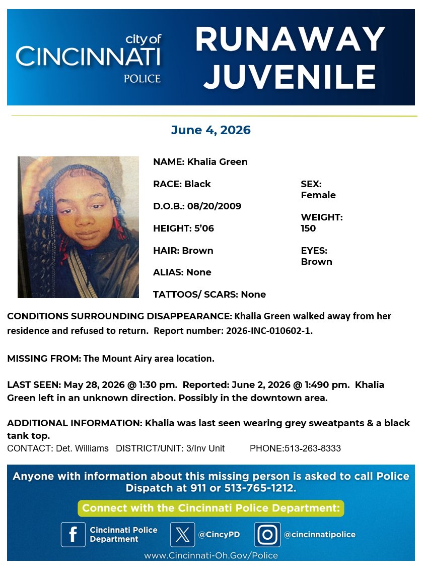 CincyPD's tweet photo. Please help us locate 16-year-old Khalia Green. Khalia is missing from Mount Airy and was last seen May 28, wearing gray sweatpants and a black tank top. Contact Det. Williams at 513-263-8333 with information on Khalia's whereabouts. https://t.co/fVqCb9eUHf