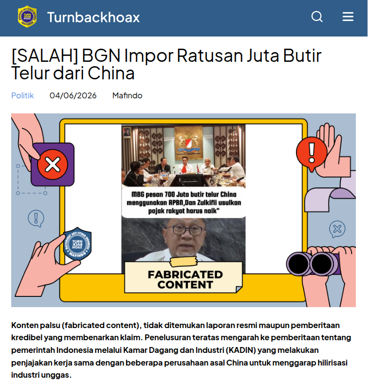 TurnBackHoax's tweet photo. ❌ BGN Impor Ratusan Juta Butir Telur dari China 

✅ Konten palsu (fabricated content), tidak ditemukan laporan resmi maupun pemberitaan kredibel yang membenarkan klaim. Penelusuran teratas mengarah ke pemberitaan tentang pemerintah Indonesia melalui Kamar Dagang dan Industri (KADIN) yang melakukan penjajakan kerja sama dengan beberapa perusahaan asal China untuk menggarap hilirisasi industri unggas. 

🔗 Selengkapnya di https://t.co/BOnVu3DBJF #LawanHoax #TurnBackHoax #MAFINDO