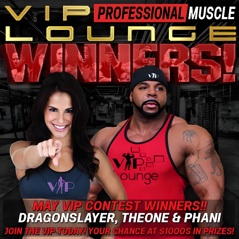 ProMuscleBB's tweet photo. Congratulations to May's VIP Winners!
Join the VIP today!
https://t.co/WIIh1p9Dp8
$50 orders receive VIP access - Your chance at $1000s in Prizes! https://t.co/zu0N6ruGyb