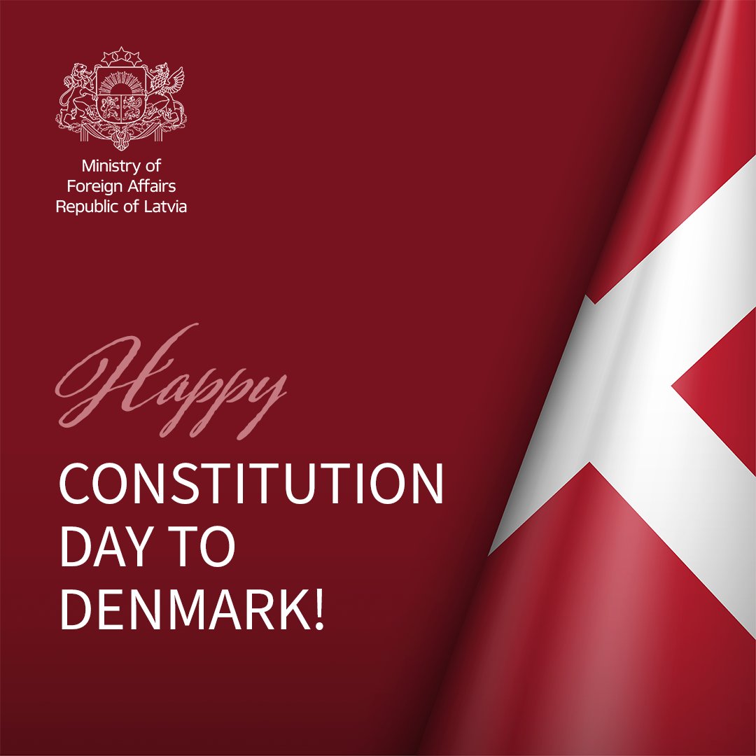 Latvian_MFA's tweet photo. Warmest congratulations to our close Ally Denmark 🇩🇰 on #ConstitutionDay! Latvia 🇱🇻 values our strong partnership and dialogue on security and regional affairs. Together, we continue to promote stability in the Baltic Sea region. Tillykke med Grundlovsdag, Danmark!

@LV_Denmark | @DKambLatvia | @DanishMFA | @Denmark_UN