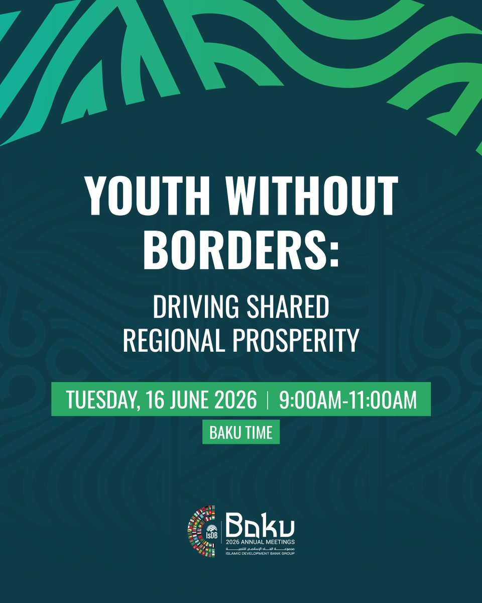 isdb_group's tweet photo. What happens when youth are at the forefront of policy making, included in regional integration, and empowered to lead it?

At the 14th IsDB Youth Development Forum, policymakers, innovators, entrepreneurs, and development partners will gather in Baku to explore how regional cooperation can unlock opportunities for young people across IsDB’s 57 member countries.

Cross-border entrepreneurship, digital trade, labor mobility, fintech, and creative industries will feature at the Forum, with a focus on turning regional connectivity into a catalyst for shared prosperity.

Join us for this dialogue during the 2026 IsDB Group Annual Meetings.

Register Now: https://t.co/rOmB2ImthS

#2026IsDBGroupAMs
