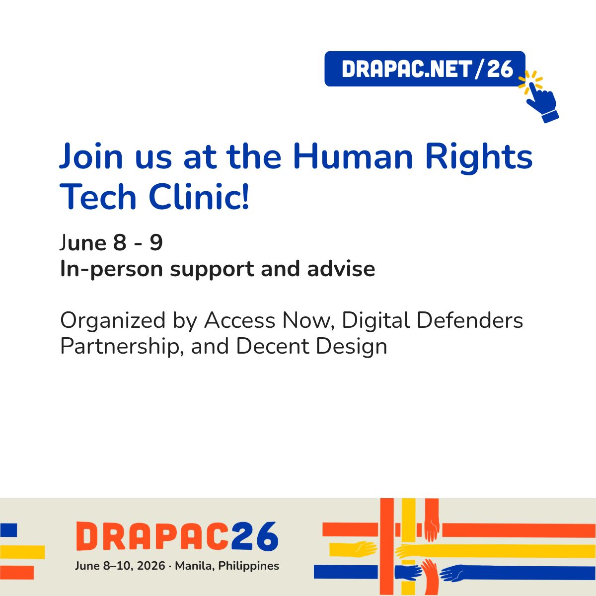 accessnow's tweet photo. Visit our booth at #DRAPAC26 for a consultation to help address evolving digital security and accessibility needs in our current political landscape.

June 8 | 11:30 AM–5:30 PM
June 9 | 10 AM–4 PM

Coordinated by Access Now, Digital Defenders Partnership &amp; Decent Design. https://t.co/OHB1WtiWEC