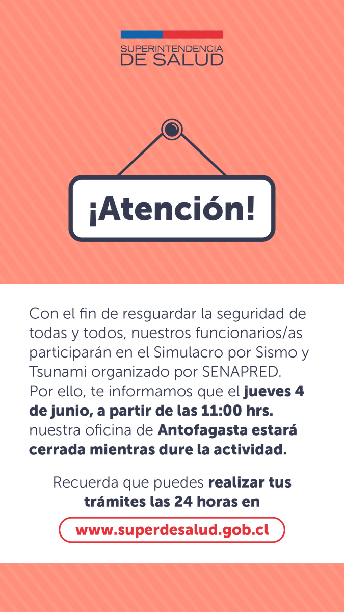 SuperDeSalud's tweet photo. ¡Atención Antofagasta!
Nuestra oficina regional estará cerrada, a partir de las 11 horas, lo que dure el simulacro de sismo.

Recuerda que puedes hacer tus trámites en https://t.co/IEFIpDKdYL https://t.co/mMLTxgMEhm