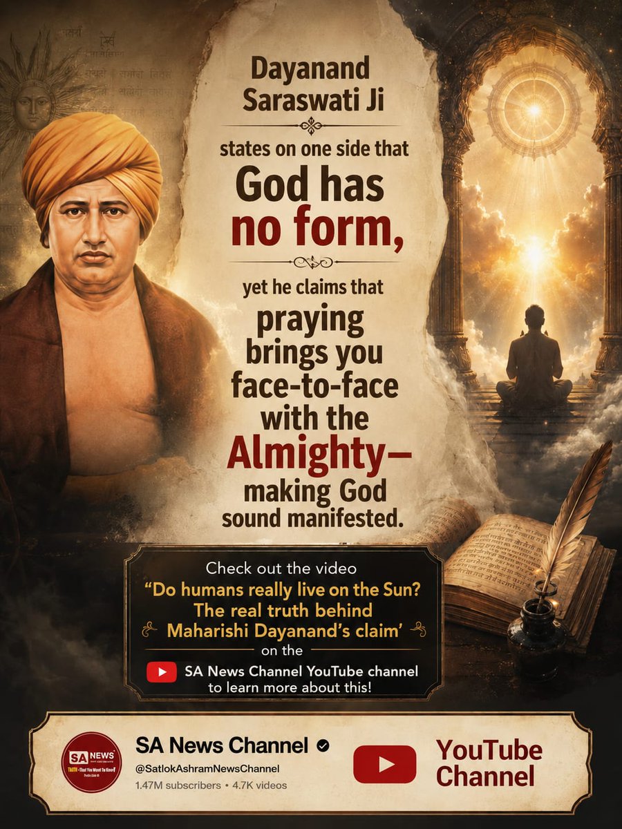 dearRameshkumar's tweet photo. Dayanand Saraswati Ji 
states on one side that God has no form, yet he claims that praying brings you face-to-face with the Almighty-making God sound manifested.

#महर्षिदयानंदसरस्वती_कीसच्चाई
Visit Sa News Channel https://t.co/Ksw7aA52No