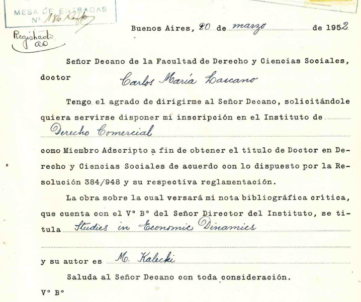 aranamariano's tweet photo. Recibido de abogado en 1951, Julio H. G. Olivera solicitó inscripción en el Instituto de Derecho Comercial como miembro para el Doctorado en Derecho y Ciencias Sociales acompañando sus intenciones de realizar una lectura crítica de Studies in Economic Dynamics de M. Kalecki 🤓 https://t.co/jas6GoN7rg