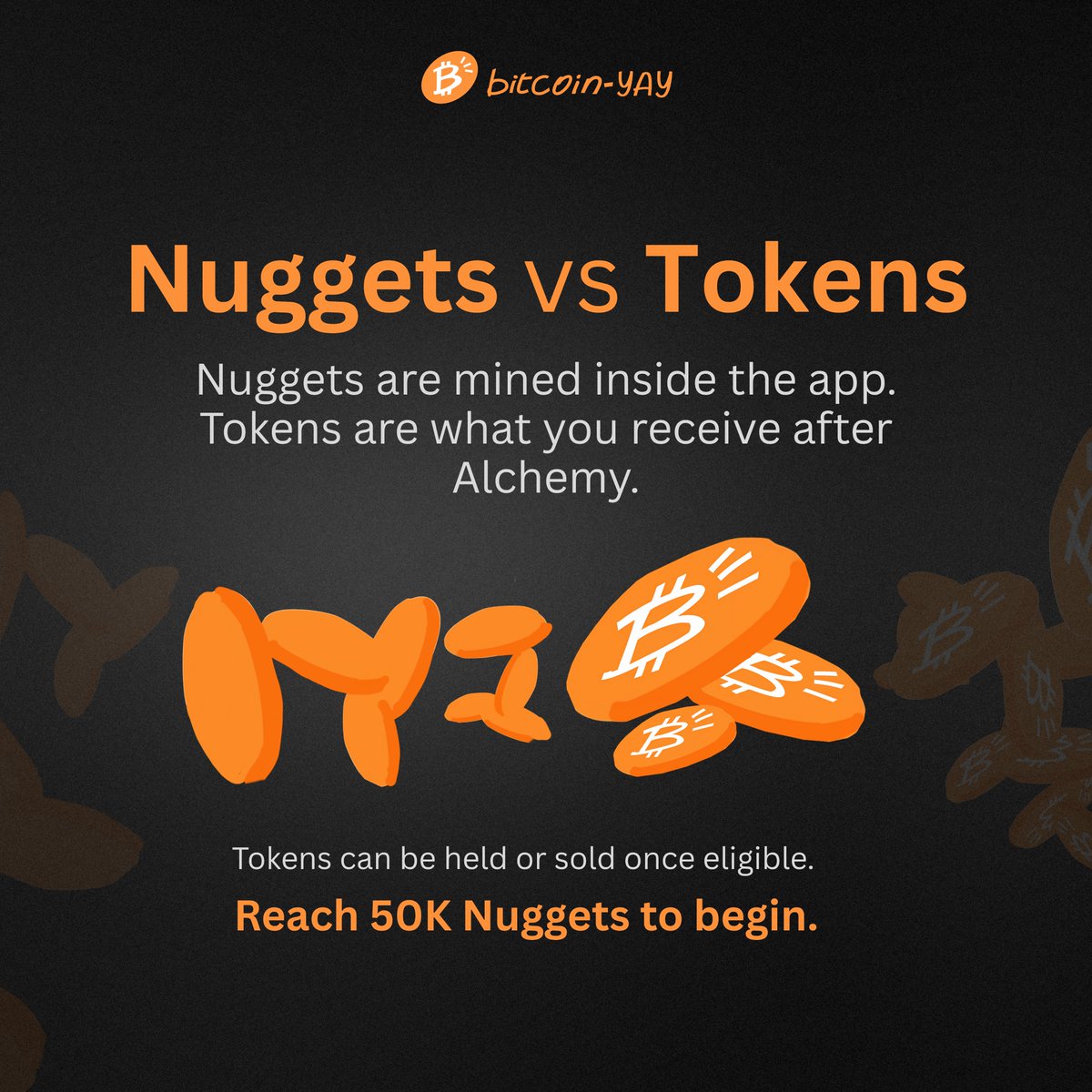bitcoin_YAY's tweet photo. 🪙 Nuggets vs Tokens — What's the Difference?

Every BTCY journey starts with Nuggets. These are earned through mining inside the Bitcoin-YAY app and represent your progress toward the next phase of the ecosystem.

⚡ Once you reach the required milestone and become eligible for Alchemy, your Nuggets can be converted into BTCY Tokens.

💎 BTCY Tokens are designed to be more than just a mining reward:
✅ Hold them for the future
✅ Use them within the growing BTCY ecosystem
✅ Sell them when eligible through the BTCY platform
✅ Participate in the next stage of Bitcoin-YAY

🎯 Your goal starts with 50,000 Nuggets.

The sooner you start mining, building your network, and staying active, the sooner you'll be ready for Alchemy.

🚀 Keep mining. Keep growing. Keep stacking.

📲 Download the app and start your BTCY journey today:
https://t.co/p7XpfYB6bW

#BitcoinYAY #BTCY #Alchemy #NuggetsToTokens #CryptoMining #Bitcoin #Crypto #MiningRewards #Blockchain #Web3 #PassiveIncome #MineDaily #CryptoCommunity #DigitalAssets #CryptoFuture #MiningStation #BTCYCommunity #EarnCrypto #TokenEconomy #FutureOfFinance #CryptoJourney #BitcoinMining #CryptoEarnings #MineReferGrow #AlchemyLive #BTCYTokens #Nuggets #CryptoGrowth #Web3Community #HoldAndGrow