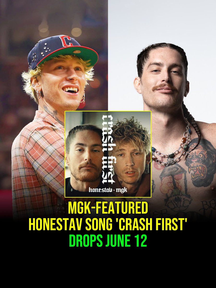 mgkmagic's tweet photo. New mgk feature drops June 12! mgk-featured honestav song "Crash First" drops on June 12: https://t.co/41qTjvsIhn
#mgk #machinegunkelly #colsonbaker #honestav https://t.co/CRRGXSJzpq