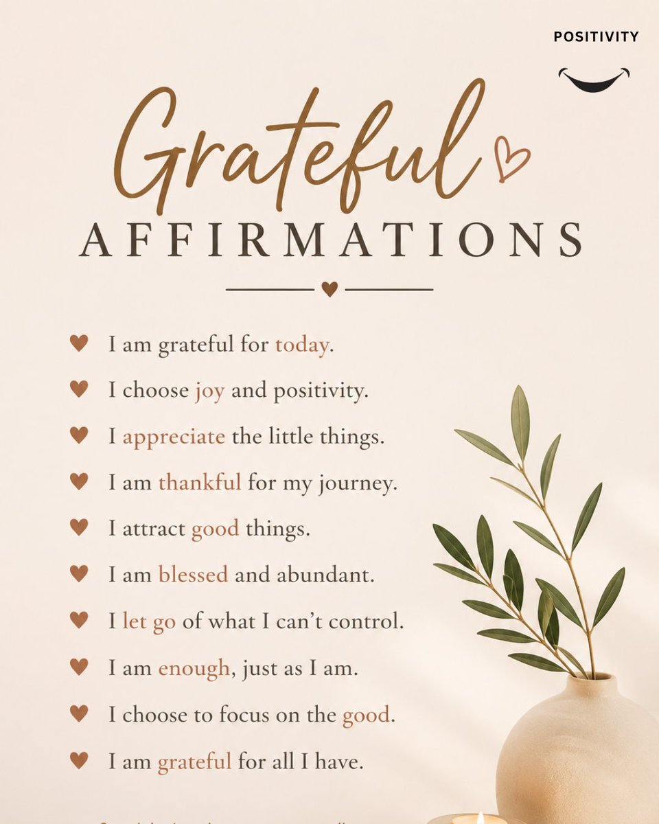PositivitySaid's tweet photo. ✨ Grateful hearts see beauty in ordinary moments. ✨

Today, I choose gratitude over worry, joy over doubt, and peace over perfection. 🌿🤍

💫 I am grateful for today.
💫 I choose positivity.
💫 I appreciate the little things.
💫 I trust my journey.
💫 I focus on the good.
The more we notice what we already have, the more abundant life begins to feel. Gratitude doesn't change what we have—it changes how we see it. 🌸
Take a moment today and think of one thing you're grateful for. It might be smaller than you realize, but it could mean more than you know. 🤎