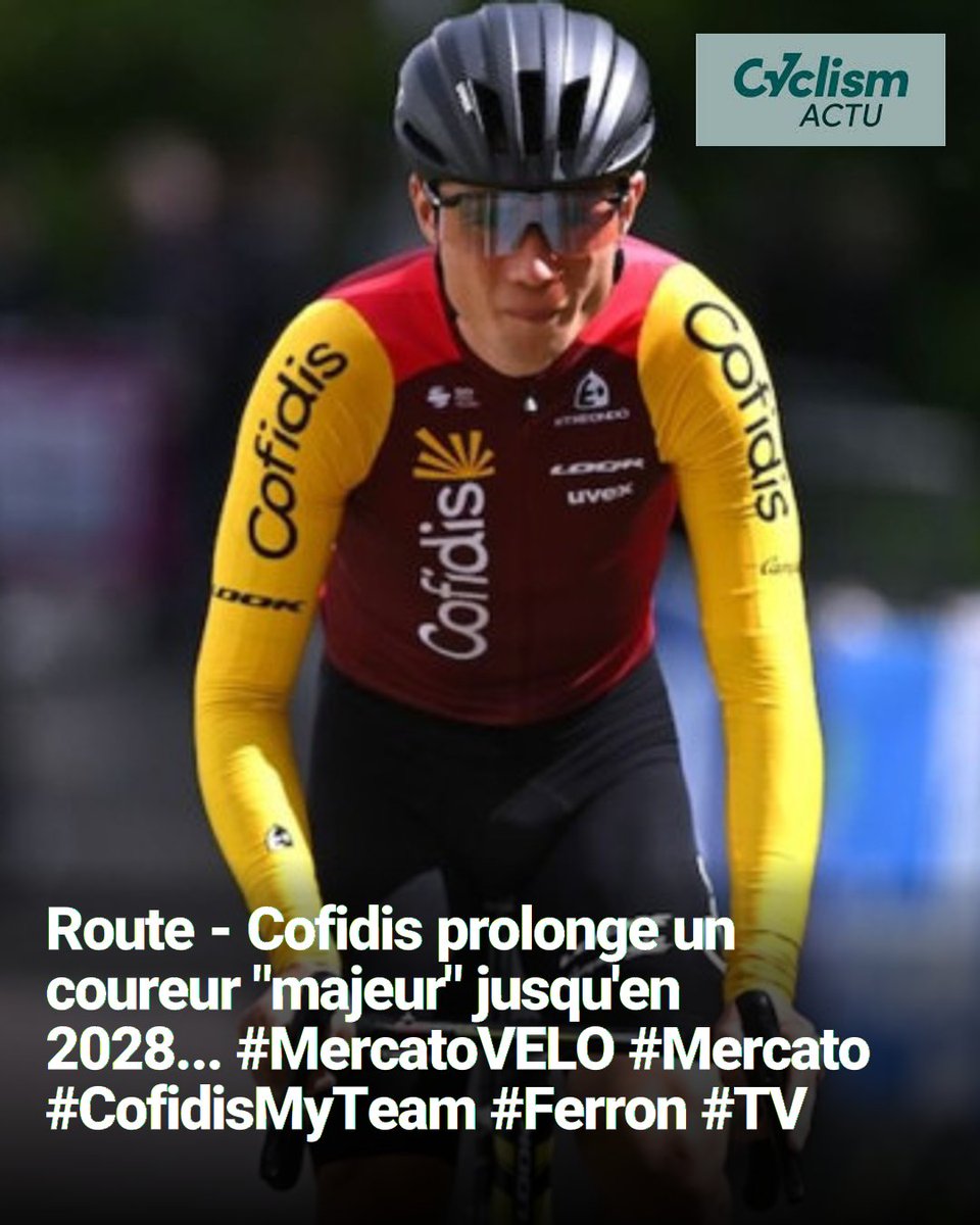 cyclismactu's tweet photo. https://t.co/sDjqmWOyvw
Route - Cofidis prolonge un coureur "majeur" jusqu'en 2028... #MercatoVELO #Mercato #CofidisMyTeam #Ferron #TV https://t.co/Ad5uMEFgjD