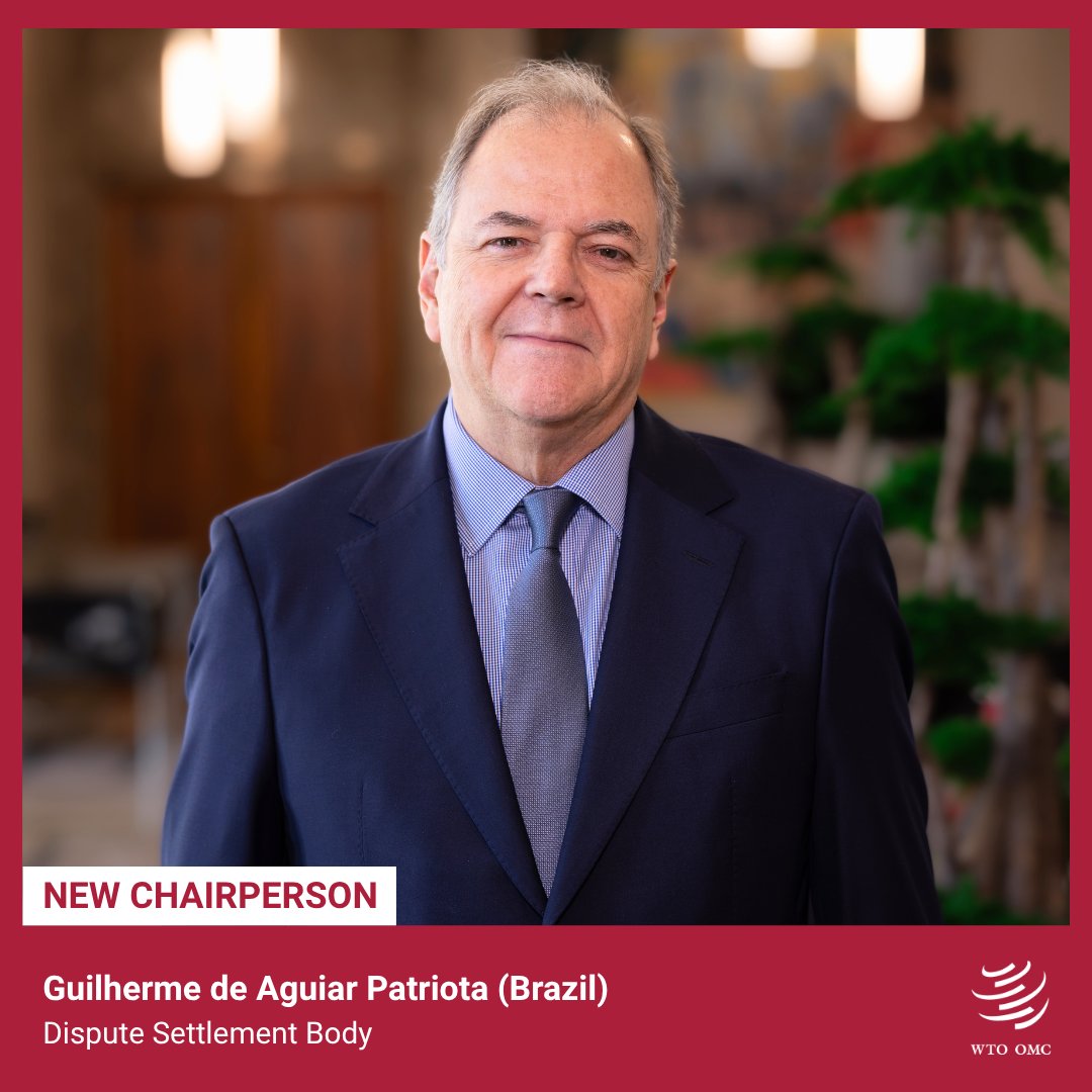 wto's tweet photo. Meet the new Chair of the WTO Dispute Settlement Body: Ambassador Guilherme de Aguiar Patriota of Brazil. The DSB deals with disputes between WTO members.

More about DSB: https://t.co/e34MMvjidS https://t.co/uhCVMh07e1