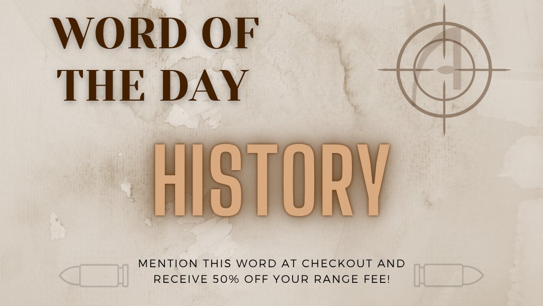 AthenaGunClub's tweet photo. Come in and take advantage of our Word of the Day promo! Mention the word "HISTORY” or show this post to one of our Range Safety Officers to receive 50% off your range fee. TODAY ONLY! https://t.co/07HH035WHb