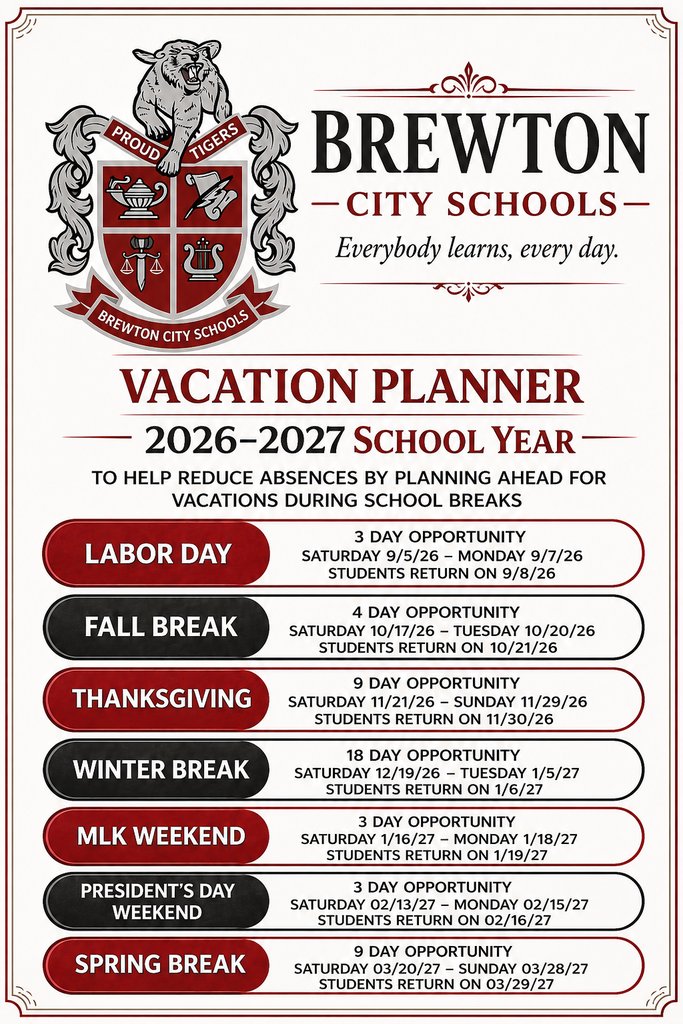 brewtonschools's tweet photo. To help reduce absences, here is a vacation planner idea from BCS with our school breaks for the upcoming 2026-27 school year. https://t.co/HZkL86JQaI