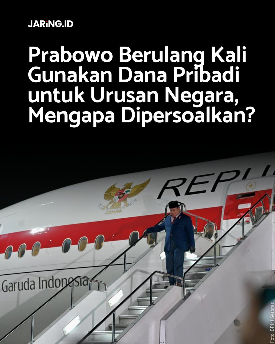 JARING_'s tweet photo. Presiden Prabowo disebut beberapa kali menggunakan uang pribadi untuk menutup kebutuhan yang berkaitan dengan urusan negara.

Apakah praktik ini bisa dibenarkan? https://t.co/KV0eewkDSU