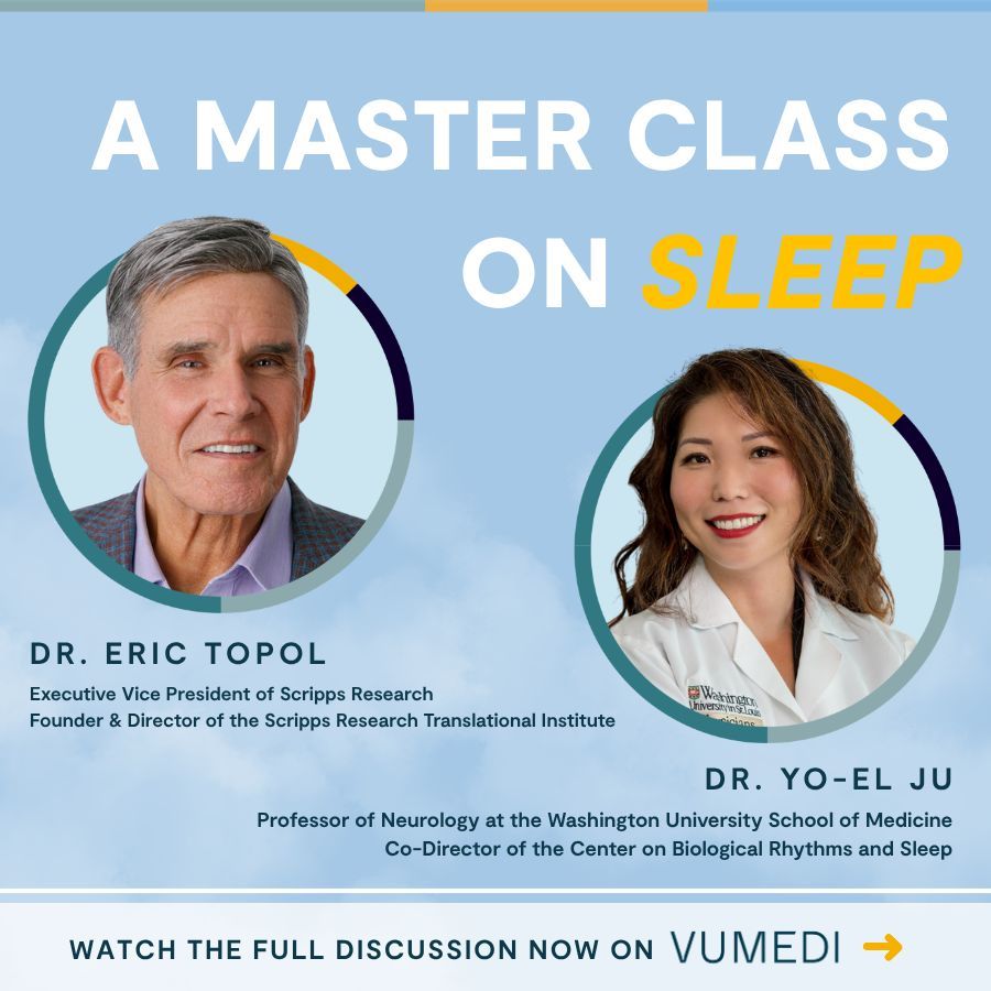 AFM_Vumedi's tweet photo. Your patient’s sleep history can be a brain health screen. 💤 

In this master class, Drs. Eric Topol (@EricTopol) and Yo-El Ju discuss how sleep and circadian disruption intersect with neurodegenerative disease, with practical takeaways for primary care. From insomnia and sleep hygiene to sleep apnea and emerging therapies, this conversation connects the dots between better sleep and better long-term outcomes.

Watch the full video here: https://t.co/VtNckFshjg 

Register for Vumedi: https://t.co/BZE9bJgpEo It’s free for healthcare professionals and designed to support lifelong learning across specialties.

#Vumedi #MedEd #VumediAFM #PrimaryCare #SleepHealth #BrainHealth