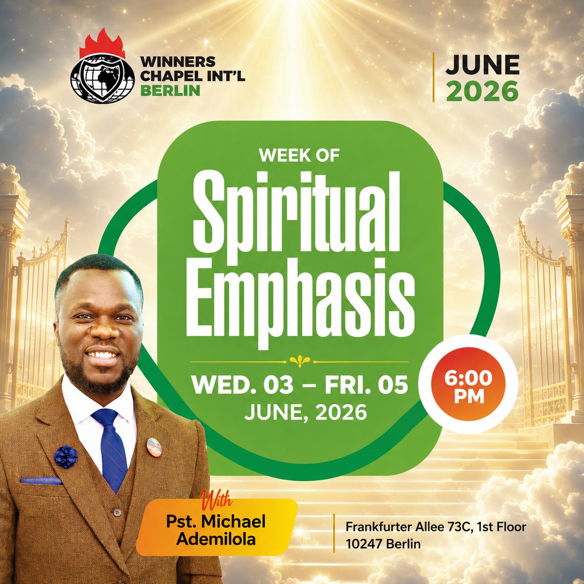 Winnersinberlin's tweet photo. SPIRITUAL WEEK OF EMPHASIS DAY 2🔥
Make a quality decision to invest the next two evenings into your spiritual growth. You will not leave the same way you came! 
6:00 PM Daily
Venue: Plaza Frankfurter Allee 73C, 1st Floor, 10247 Berlin.
#Winnerschapelberlin #OpenDoors2026 https://t.co/gzKyW2Z8R2