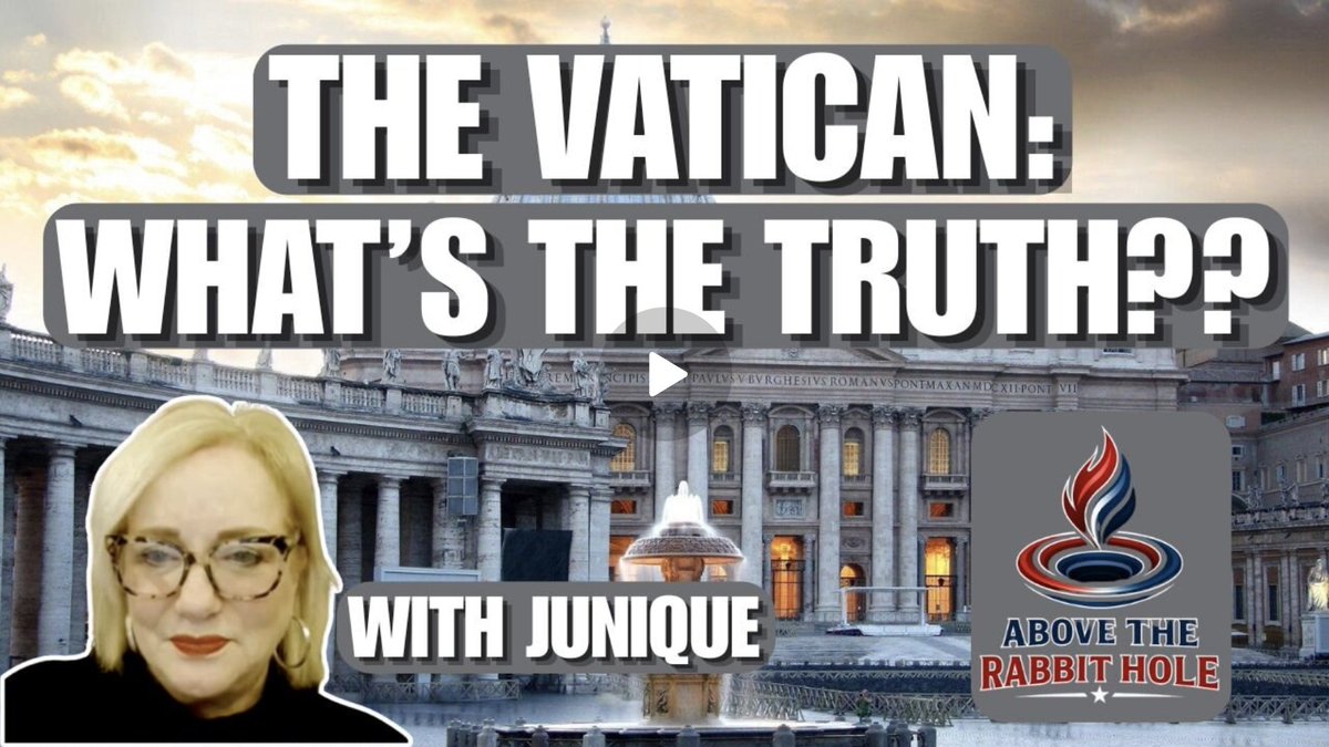 JuniquePerspect's tweet photo. Today, 6-04-26! 12:00 p.m. ET / 9:00 a.m PT   
Catch me on Above the Rabbit Hole where I'll be doing a deep dive on the Vatican—a must-see for the truth of what this most unholy of entities actually represents.     

Join Matt, Mickey, and me...

https://t.co/NEIAgeTCiM https://t.co/aqIF74GP7f