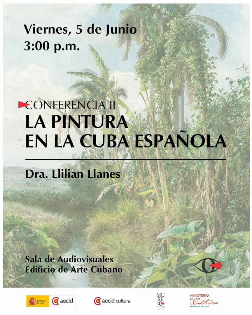 LaJiribilla's tweet photo. La Dra. Lilian Llanes impartirá la segunda conferencia sobre la pintura en la Cuba española.

Será este viernes 5 de junio, a las 3:00 p.m., en la Sala de Audiovisuales del Edificio de Arte Cubano.

#mnba #bellasartesencuba https://t.co/3Jp7T6OueQ