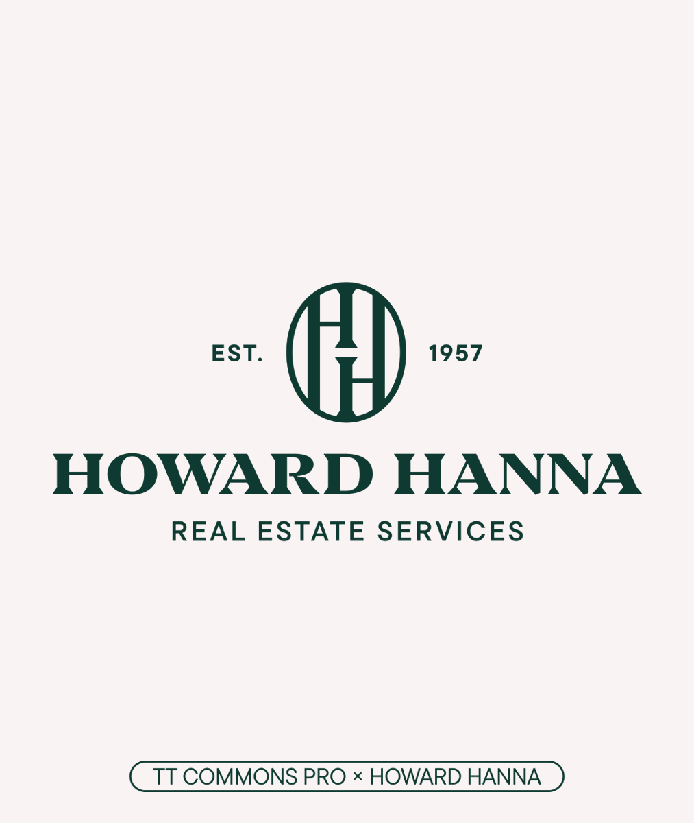 _TYPETYPE_'s tweet photo. The versatile TT Commons™ Pro is part of the brand identity for Howard Hanna, the largest privately owned real estate brokerage in the US.

TT Commons™ Pro: https://t.co/s0jX00qUgu
Howard Hanna: https://t.co/vuEH73BuLl https://t.co/BzOnN1oD7c