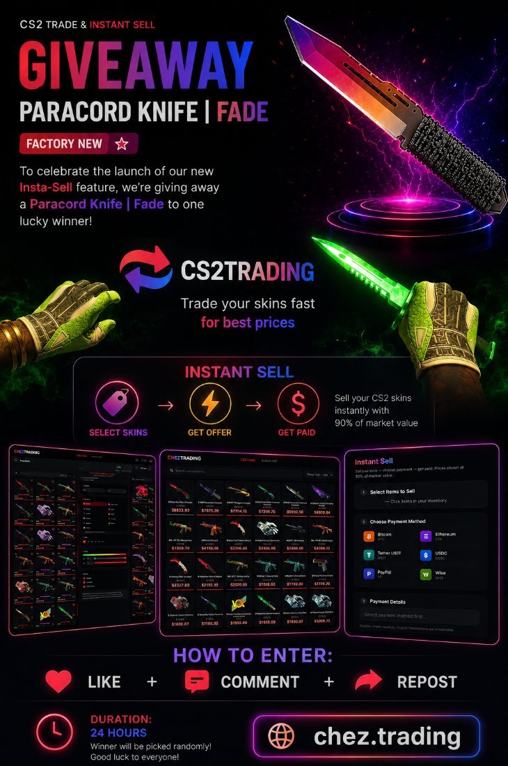 ChezTrading's tweet photo. 🚨 PARACORD FADE GIVEAWAY 🚨

To celebrate the launch of the redesigned https://t.co/7Y9k5sUGVm and the new Instant Sell feature, I'm giving away a ★ Paracord Knife | Fade (Factory New)!

How to enter:
❤️ Like
💬 Comment
🔄 Repost

🎁 Prize: ★ Paracord Knife | Fade (Factory New)
⏰ Ends: 05.06.2026
🌐 https://t.co/LJc78iz8fm
Trade your skins fast for the best prices.

Winner will be selected randomly from all participants. Good luck! 🍀