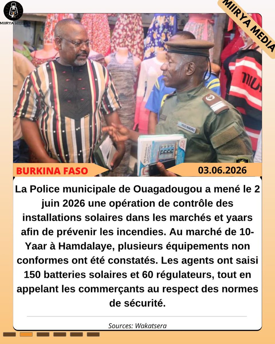miirya2's tweet photo. #Burkina: la Police Municipale procède au contrôle des installations solaires dans les marchés. https://t.co/haUnXXrdHm