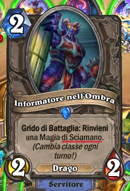 project_hs_ita's tweet photo. Shadowed Informant's dynamic text changed, but is still wrong.

The italian text is always "Rinvieni una Magia >DI<" and that diverges from what we already saw in other Discover type cards (see pics). The text should be "Rinvieni una Magia >DEL/DELLO<" depending on class.

3/4 https://t.co/z2FCplozrT